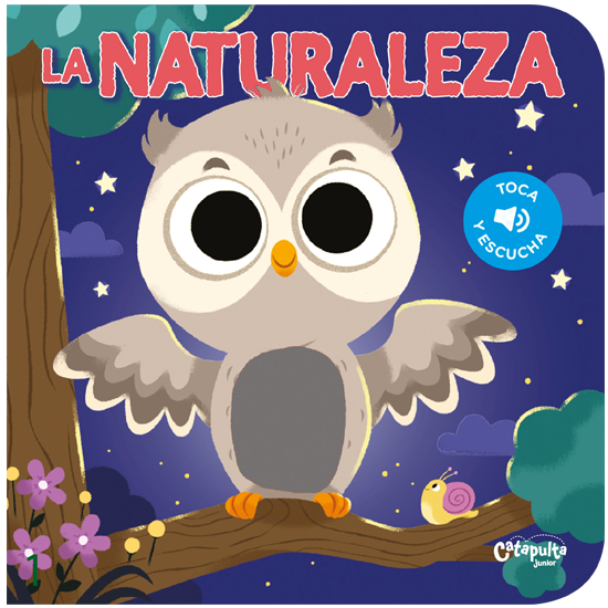 Libro La naturaleza. Toca y escucha - CATAPULTA