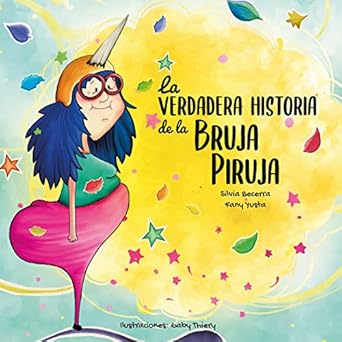 Libro La Verdadera Historia de la Bruja Piruja - CUENTOS DE TITANIA