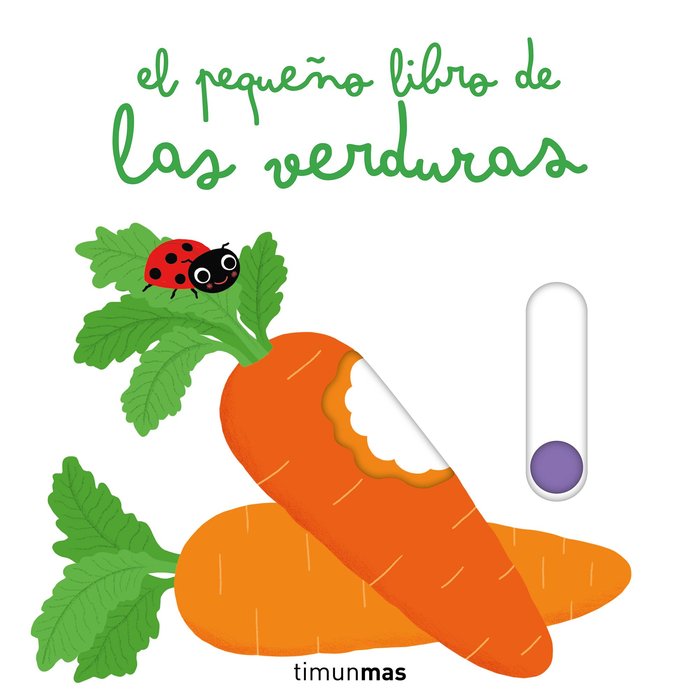 Libro El Pequeño Libro de las Verduras - TINUNMAS