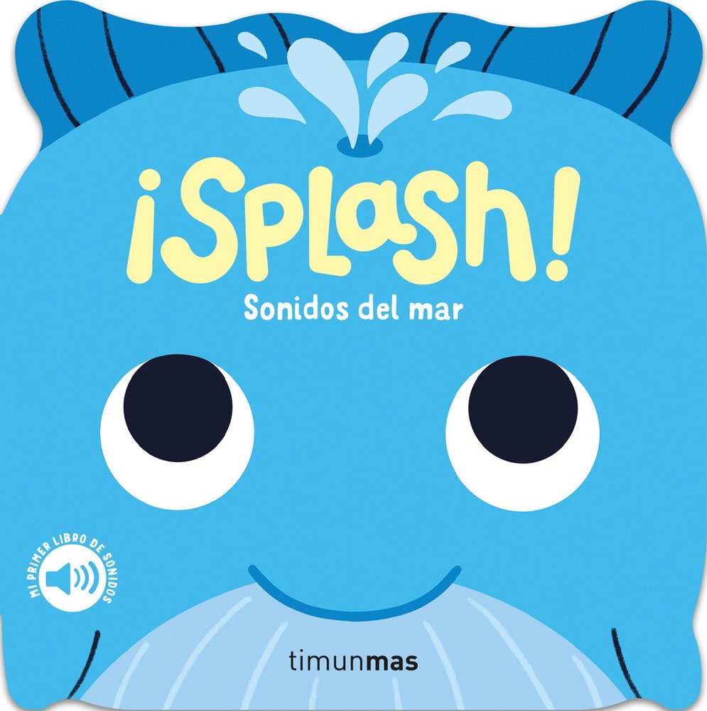 Libro Splash sonidos del mar - TIMUN MAS