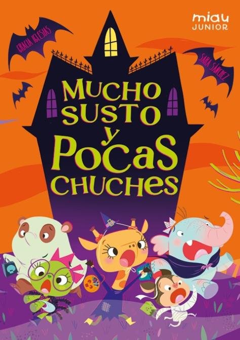Libro Mucho susto y pocas chuches - JAGUAR