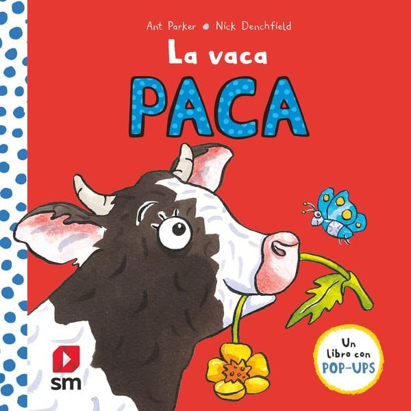 Libro La vaca Paca - SM