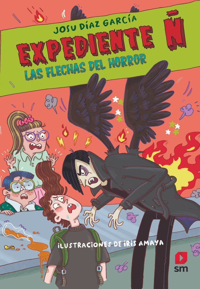 Libro Las Flechas del Horror - Expediente Ñ - SM