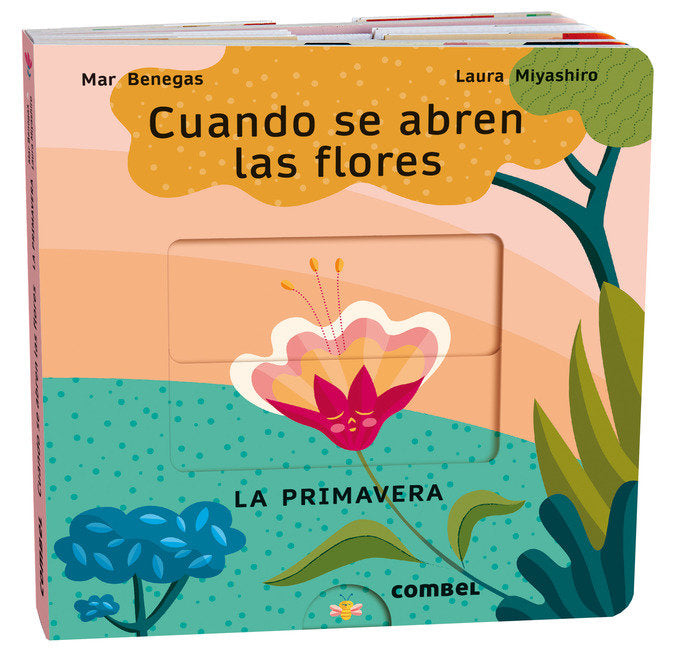 Libro Cuando se abren las flores - COMBEL