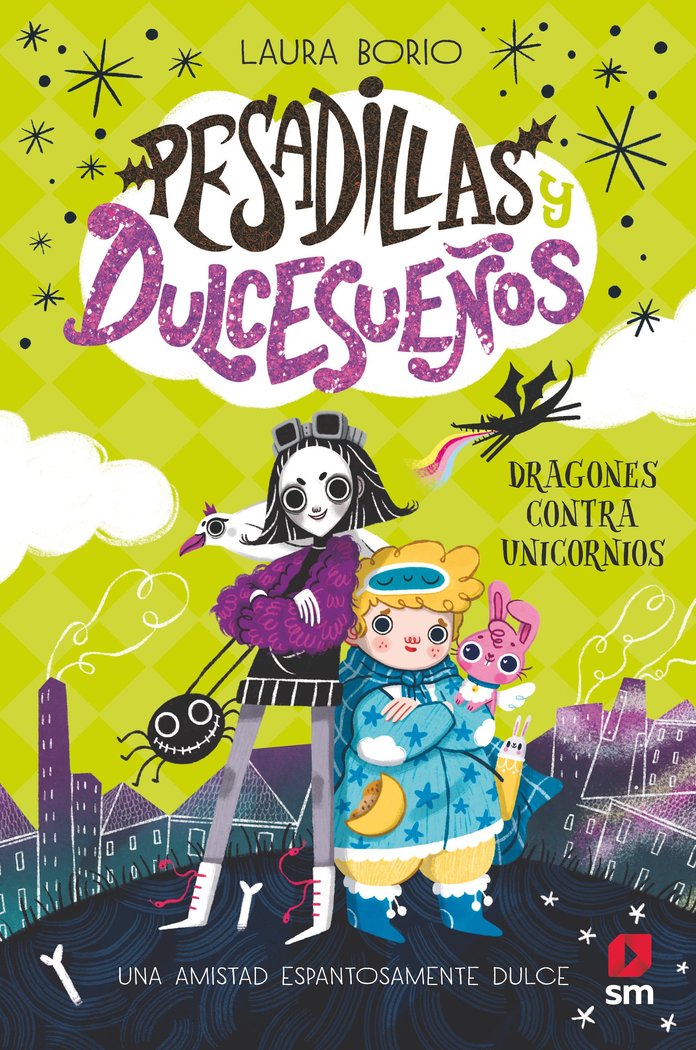 Libro Dragones contra Unicornios - Pesadillas y Dulces Sueños - SM