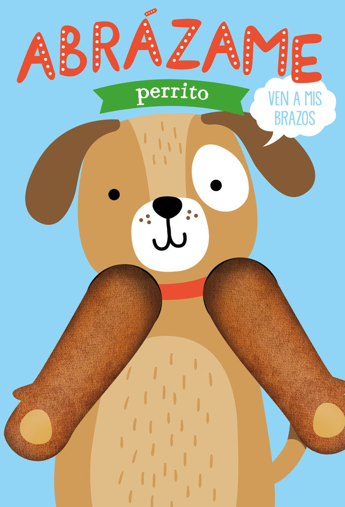 Libro Abrázame Perrito - LIBROOKS