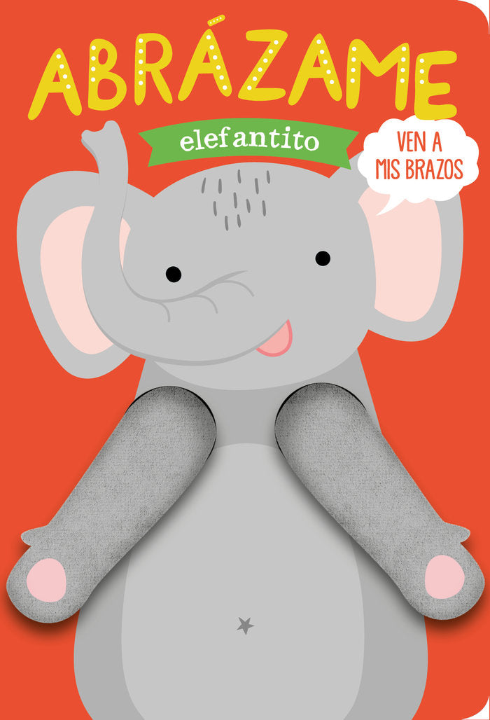 Libro Abrazame Elefantito - LIBROOKS
