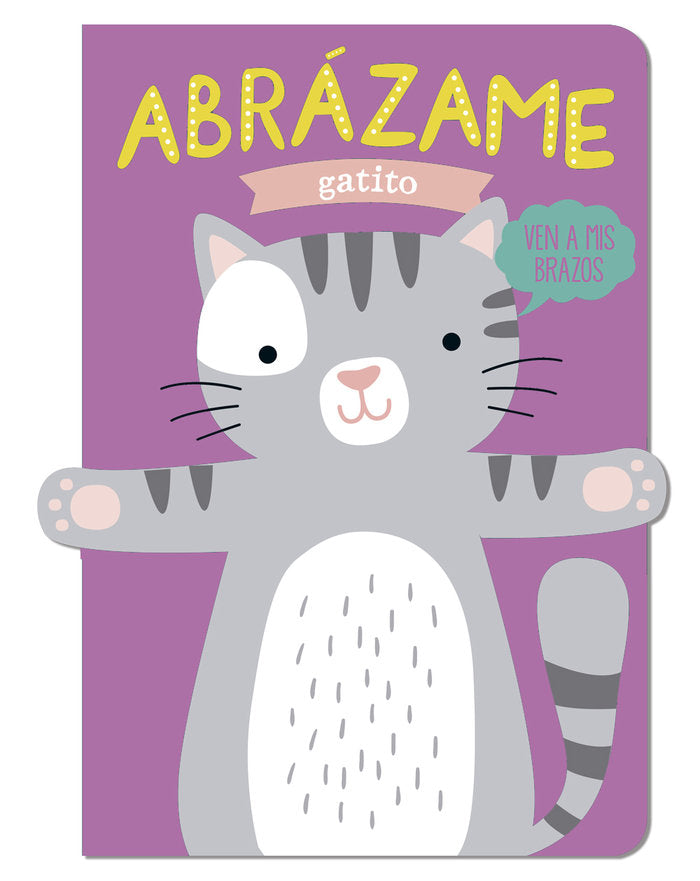 Libro Abrazame Gatito - LIBROOKS