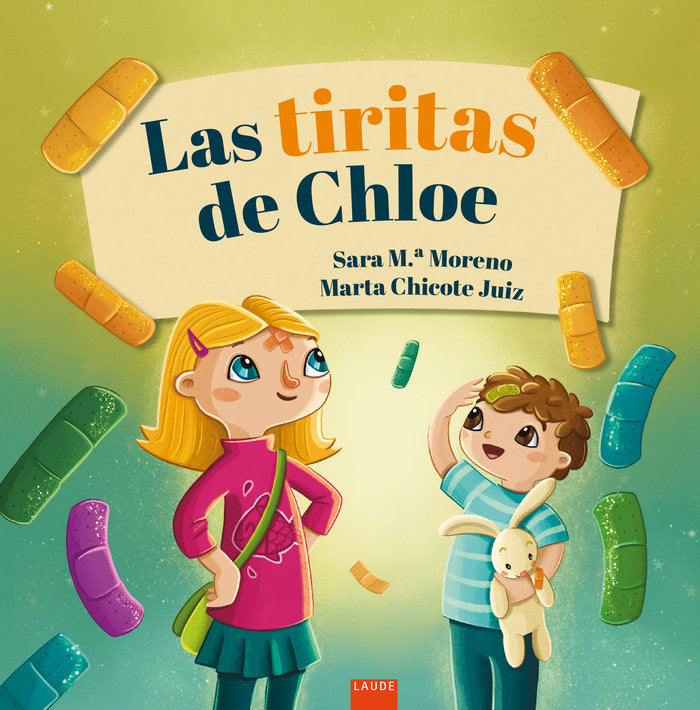 Libro Las Tiritas de Chloe - LAUDE