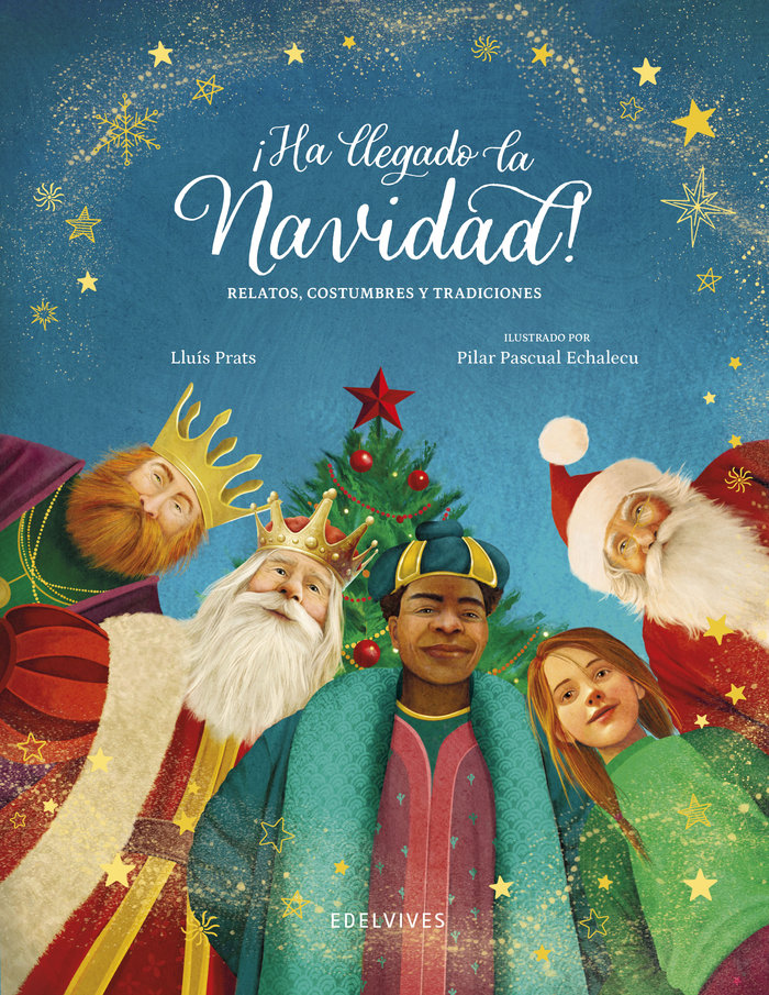 Libro ¡Ha llegado la navidad! - EDELVIVES