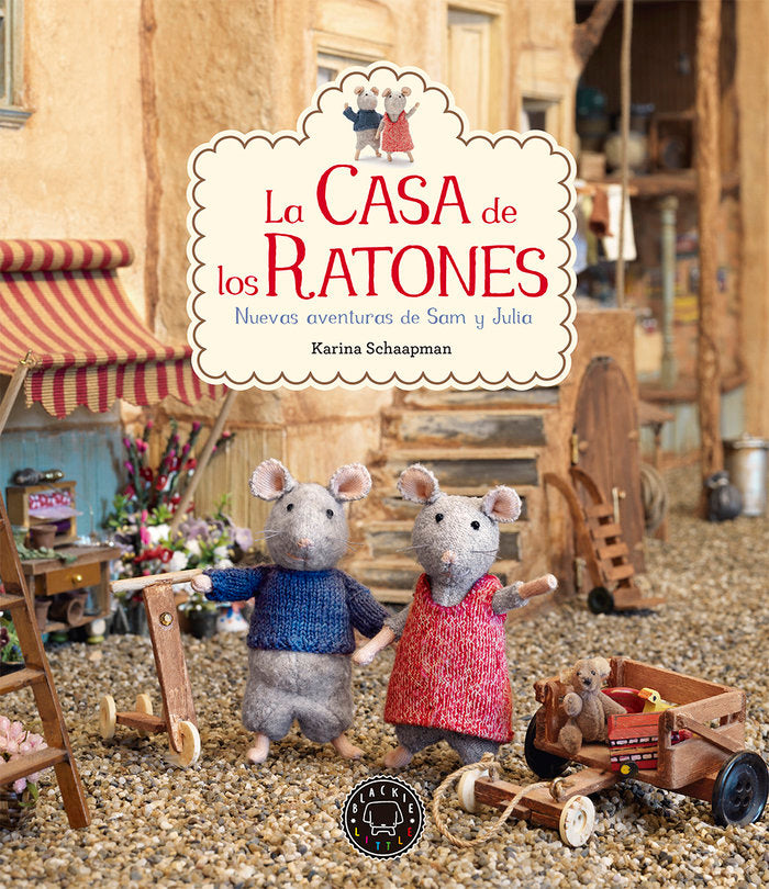 Libro La casa de los ratones Nuevas aventuras Sam y Julia - BLACKIEBOOKS