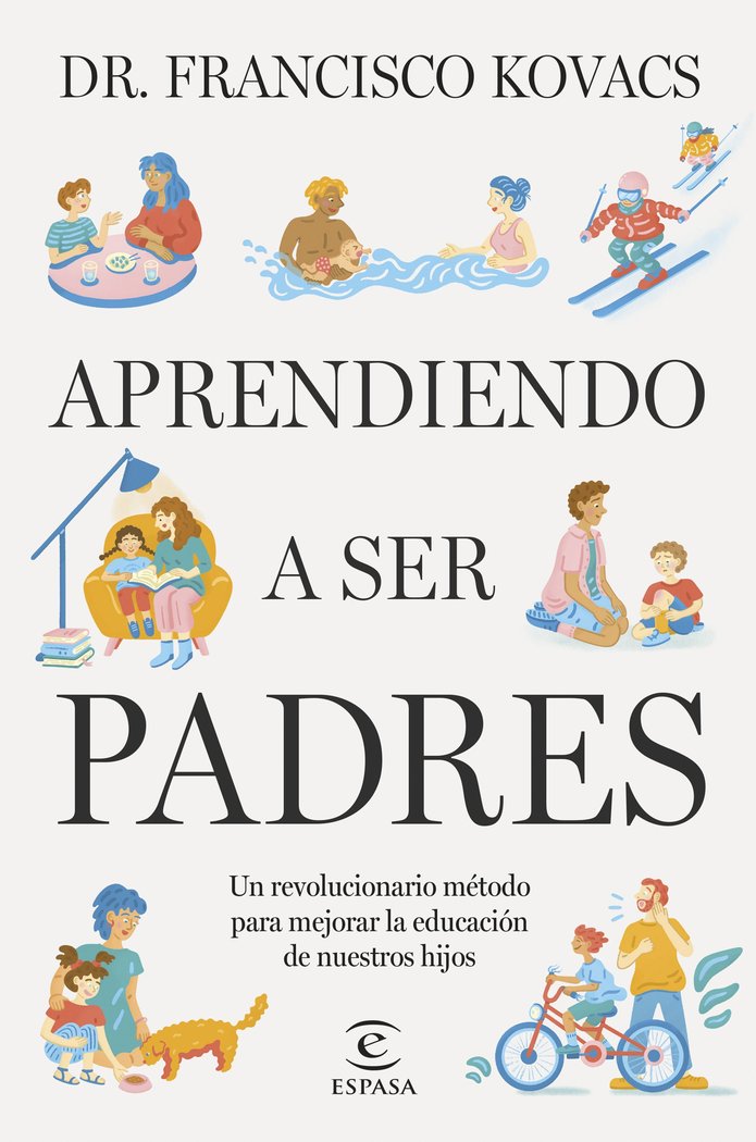 Libro Aprendiendo a Ser Padres - ESPASA