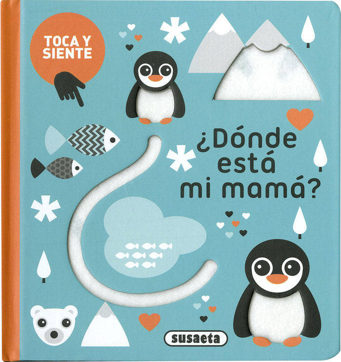 Libro ¿Dónde está mi mamá? - SUSAETA