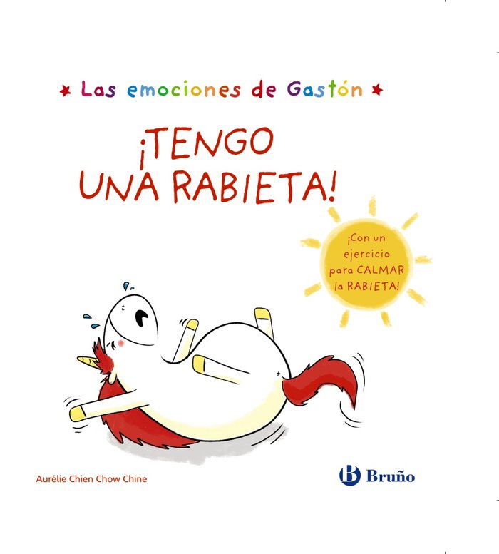 Libro Tengo una rabieta Las emociones de Gastón - BRUÑO