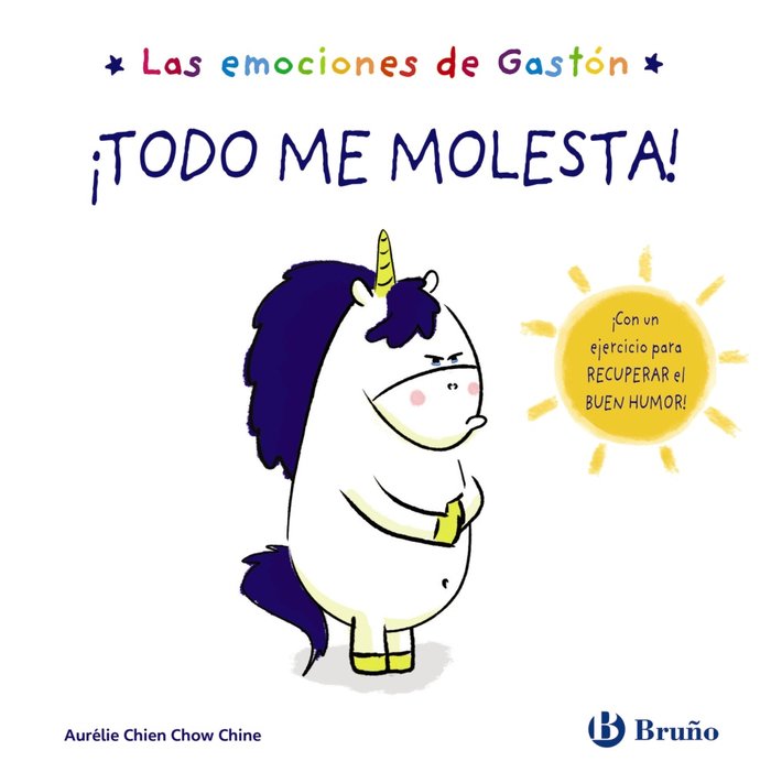 Libro Todo me molesta Las emociones de Gastón - BRUÑO
