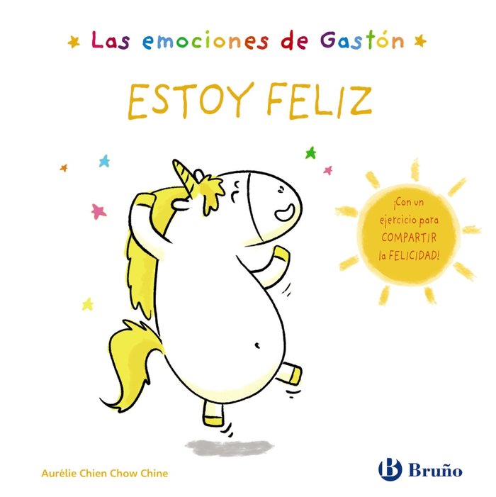 Libro Estoy feliz Las emociones de Gastón - BRUÑO