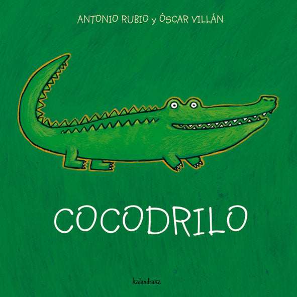 Libro cocodrilo - KALANDRAKA