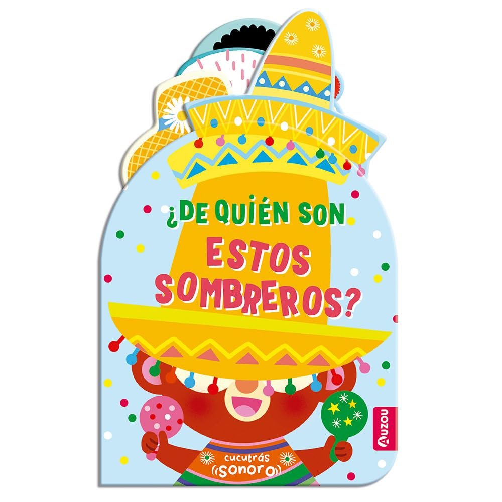 Libro Sonoro ¿De Quién son Estos Sombreros? - AUZOU