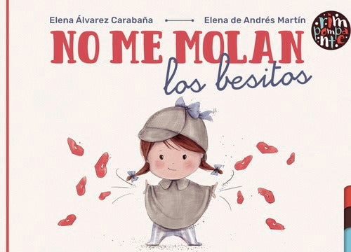 Libro No me Molan los Besitos - EL GATO LEÓN