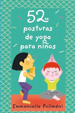 Cartas 52 Posturas de yoga para niños - LYNN GORDON