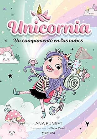 Libro Un Campamento en las Nubes.  Unicornia - MONTENA