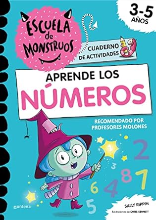 Aprende los números - ESCUELA DE MONSTRUOS - MONTENA