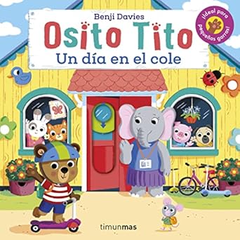 Libro Osito Tito Un Dia en el Cole - TUNUNMAS