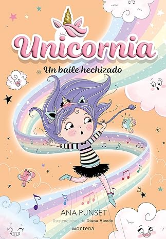 Libro Un Baile Hechizado.  Unicornia - MONTENA