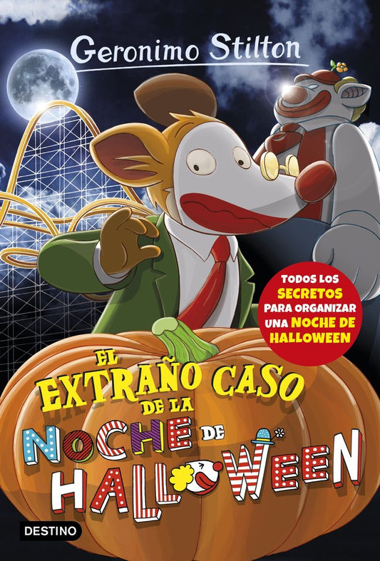 Libro eL Extraño Caso de la Noche de Halloween - Gerónimo Stilton -DESTINO