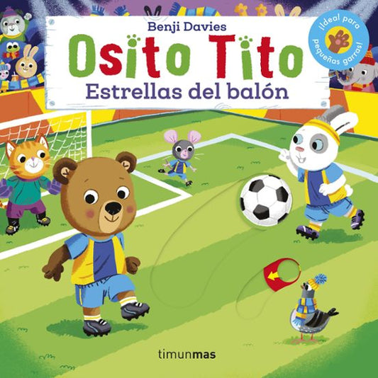 Libro Osito Tito. Estrellas del Balón - TINUNMAS