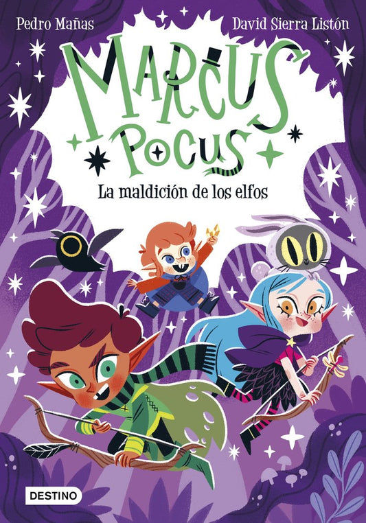 Libro 3 Marcus Pocus La maldición de los elfos - DESTINO