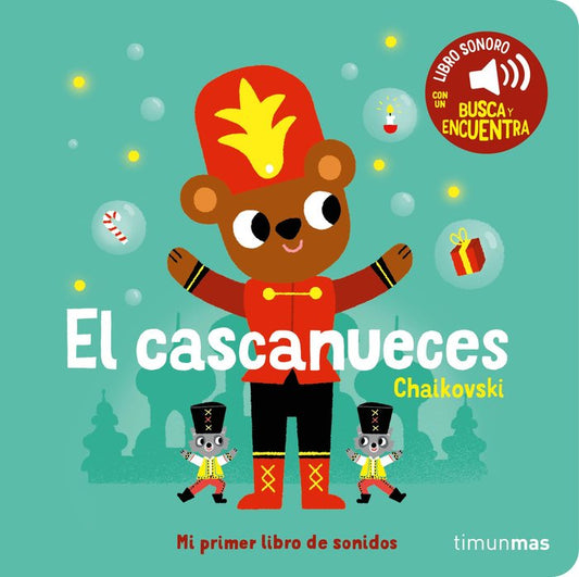 Libro el cascanueces Mi primer libro de sonidos - TIMUNMAS
