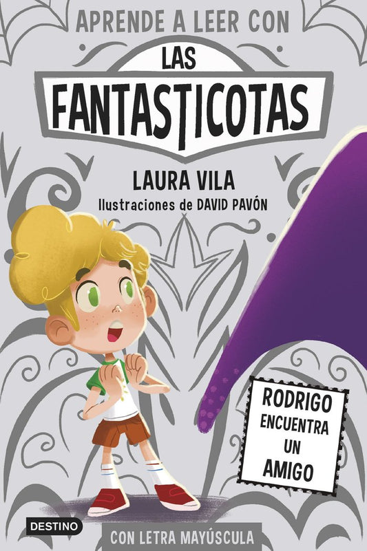 Libro Rodrigo encuentra un amigo. Las Fantasticotas - DESTINO