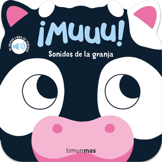 Libro Muuu sonidos de la granja - TIMUN MAS