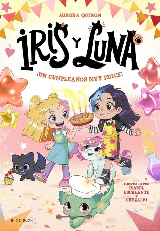 Libro ¡Un cumpleaños muy dulce! - Iris y Luna - B DE BLOK