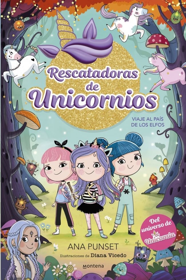 Libro Viaje al país de los elfos Rescatadoras de unicornios - MONTENA