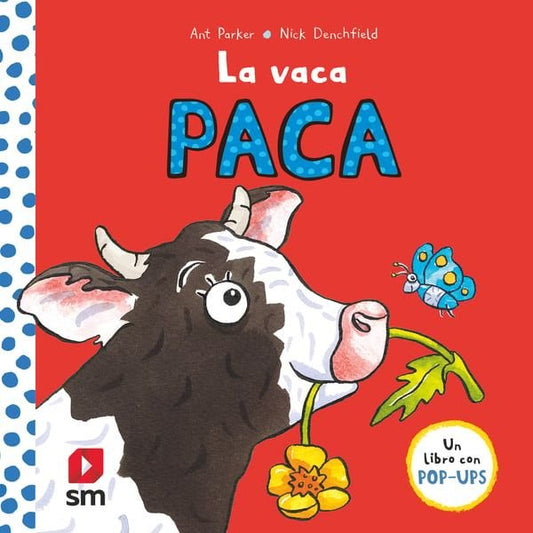 Libro La vaca Paca - SM