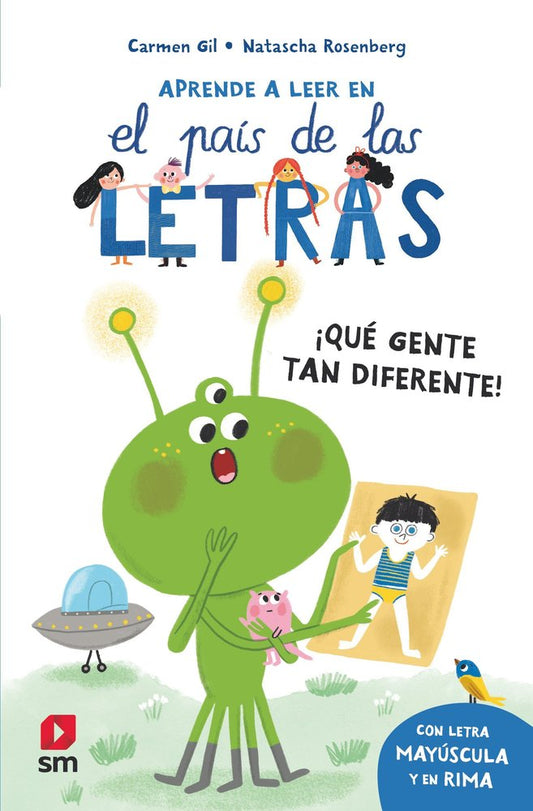 Libro Qué Gente tan Diferente. Aprender a Leer en el País de las Letras - SM