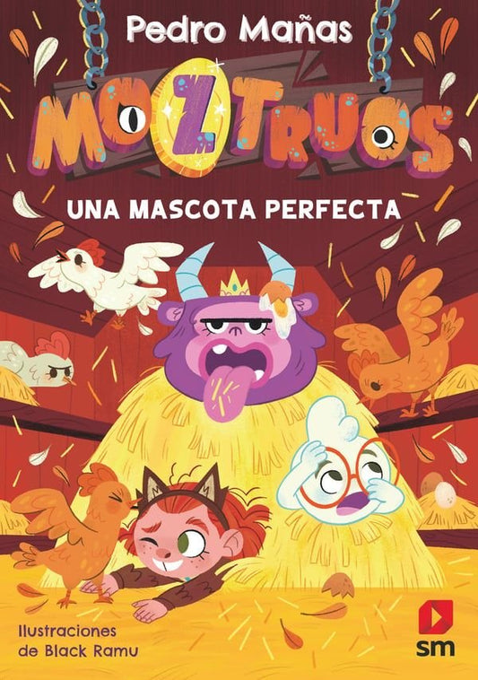 Libro Una Mascota Perfecta - Moztruos - SM