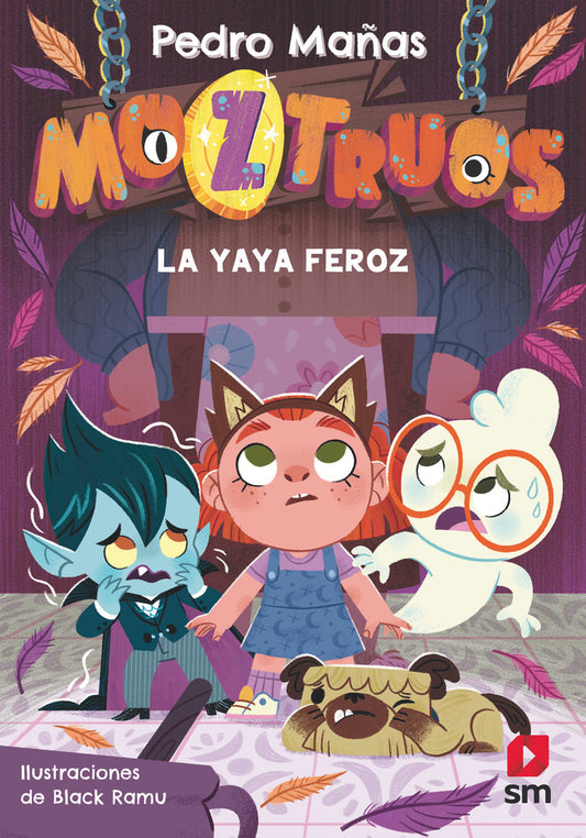 Libro La yaya feroz MOZTRUOS  - SM