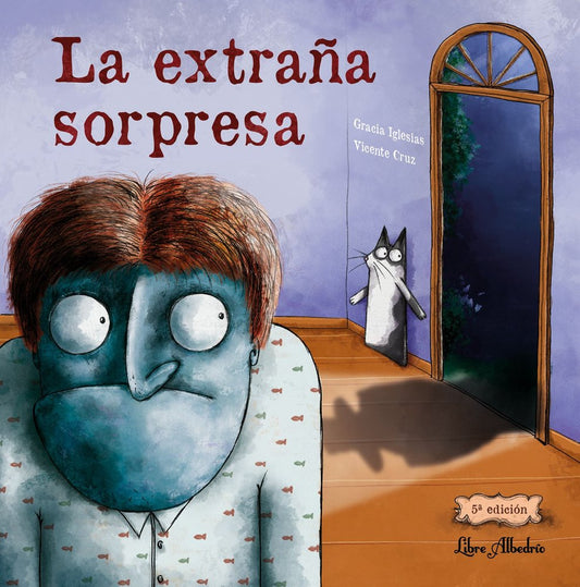 Libro La extraña sorpresa - LIBRE ALBEDRÍO