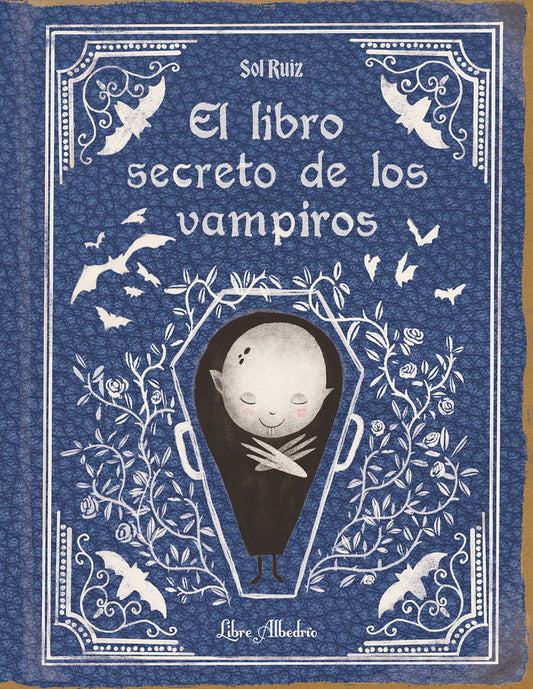 Libro El Secreto de los Vampiros - LIBRE ALBERLDRIO