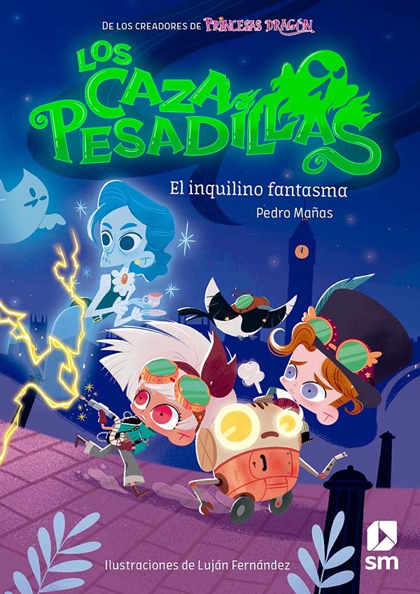 Libro El Inquilino Fantasma - Los Caza Pesadillas  - SM
