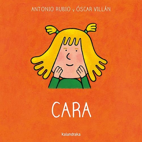 Libro Cara - KALANDRAKA