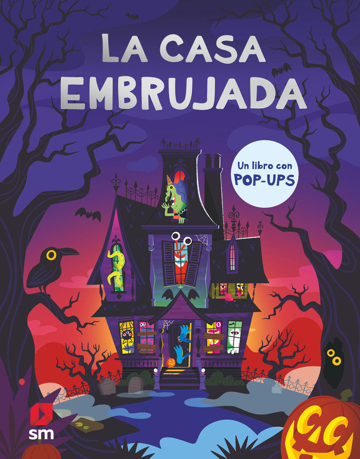 Libro Pop Up-  La Casa Embrujada¡jada  - SM