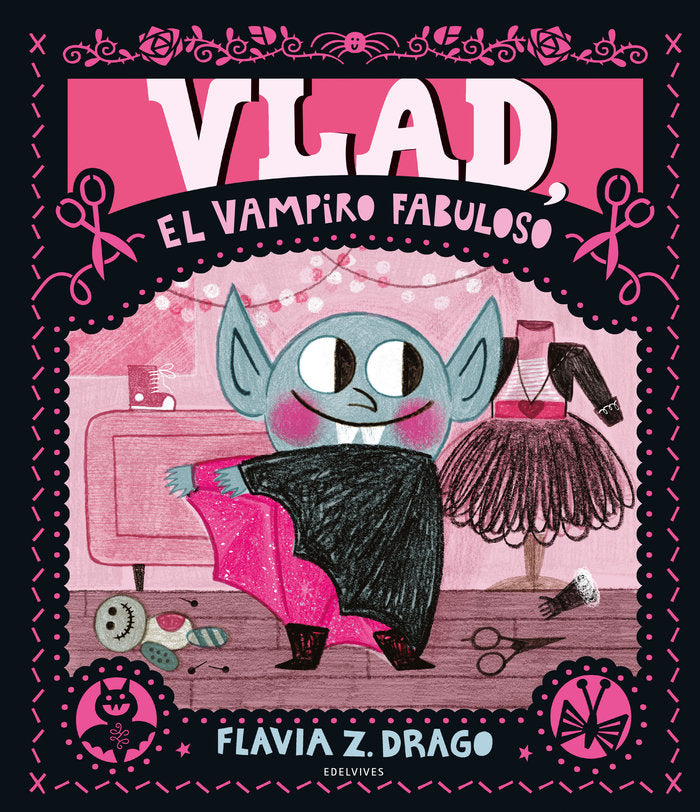 Libro Vlad el Vampiro Fabuloso - EDELVIVES