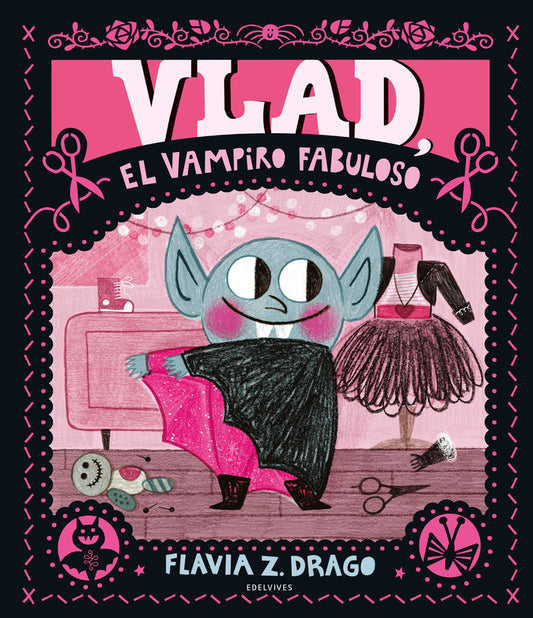 Libro Vlad el Vampiro Fabuloso - EDELVIVES