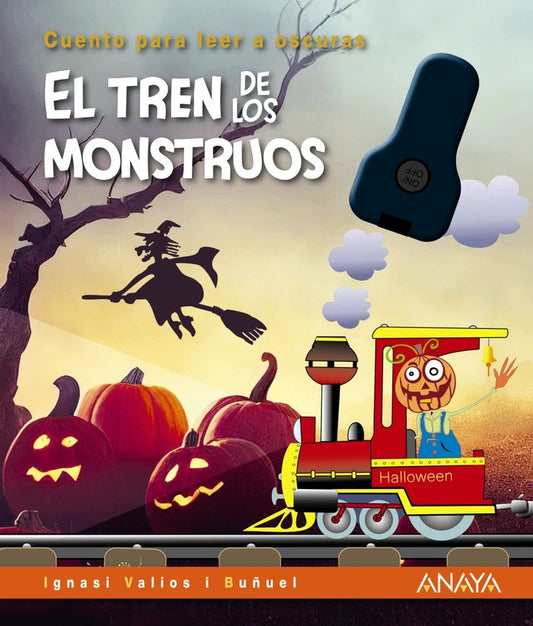 Libro El Tren de los Monstruos -ANAYA