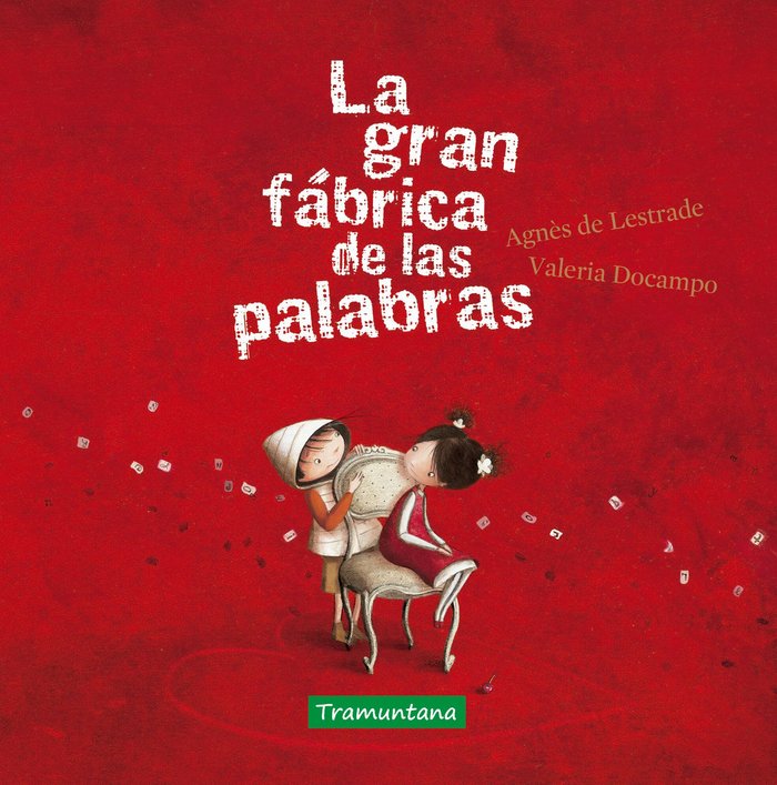 Libro La gran fábrica de las palabras - TRAMUNTANA