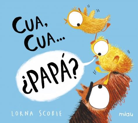 Cua Cua...Papá? - JAGUAR
